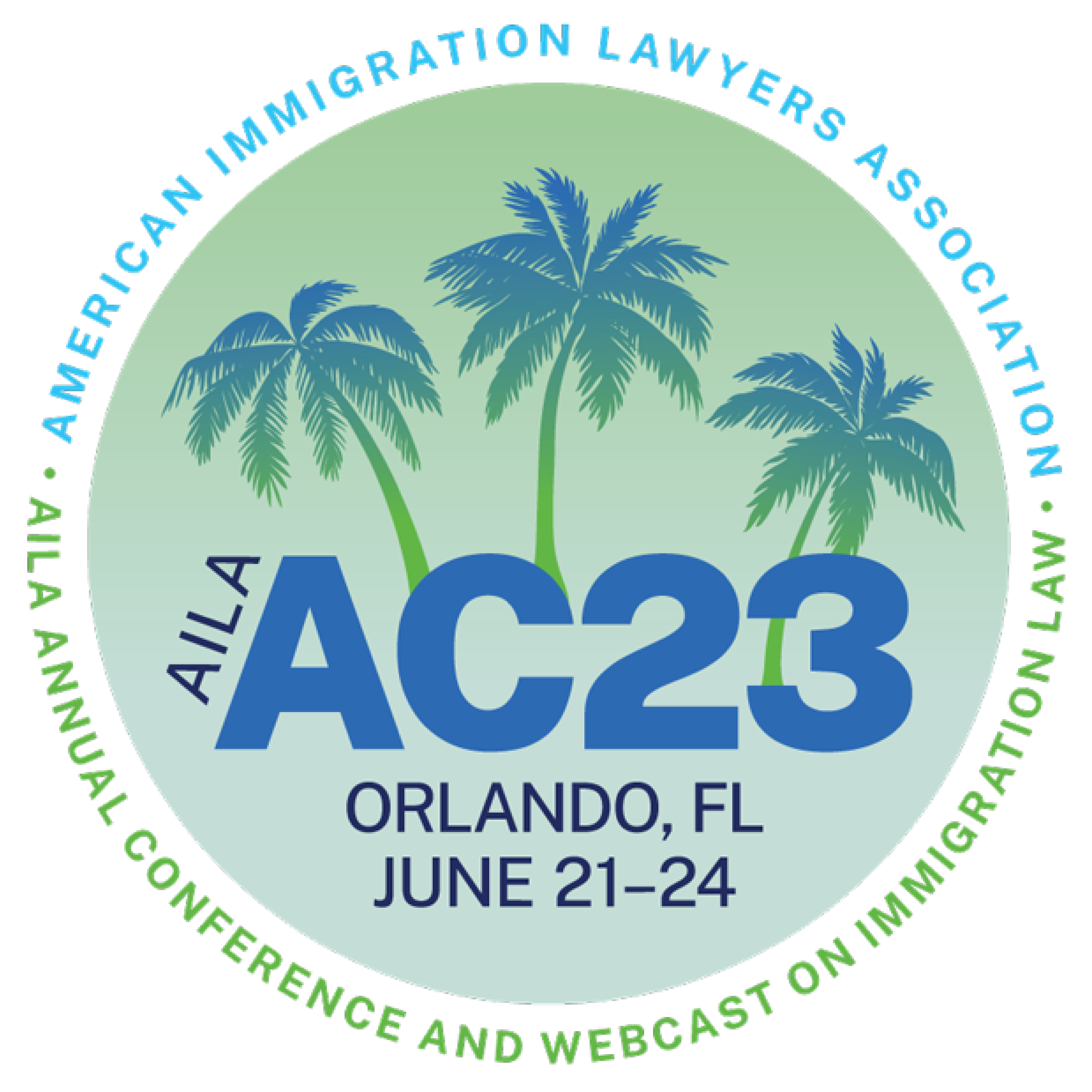2023 AILA Annual Conference And Webcast On Immigration Law